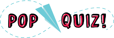 Pop Quiz