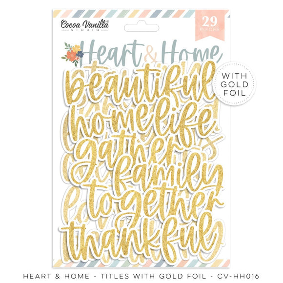 Scrapbooking  Cocoa Vanilla Heart & Home Titles with Gold Foil Embellishments