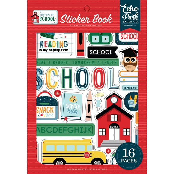 Scrapbooking  Echo Park Sticker Book First Day Of School 16 pages stickers