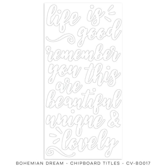 Scrapbooking  Bohemian Dream 6x12 Chipboard Title Stickers Paper Collections 12x12